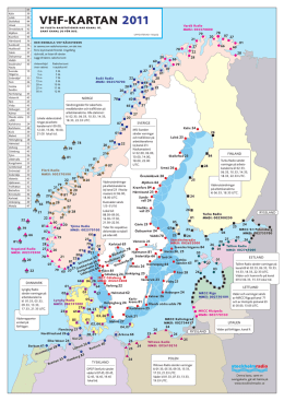 Här kan du se en lista på VHF-kanaler i Norden