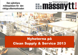 Nyheterna på Clean Supply & Service 2013