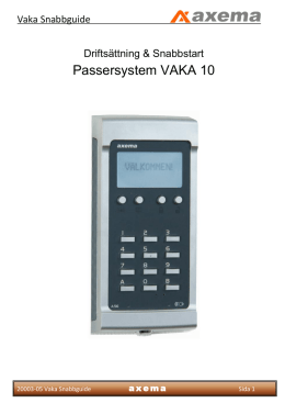 Passersystem VAKA 10