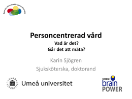 Personcentrerad vård - Svenska Demensdagarna