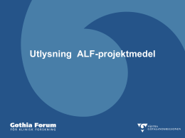 Utlysning ALF-projektmedel (pdf)