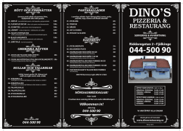 spara menyn - Dino`s Pizzeria & Restaurang