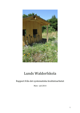 Lunds Waldorfskola Kvalitetsrapport Juli 2014