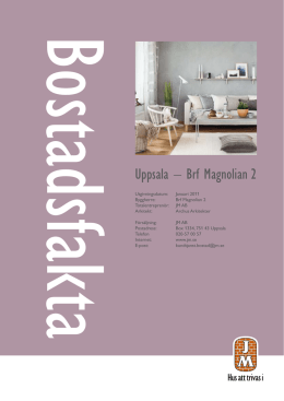 Bostadsfakta Uppsala – Brf Magnolian 2
