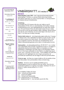 Vinbärsnytt 3-5 v.8 2015 (419 kB, pdf) - Årstadalsskolan