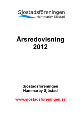 Årsredovisning 2012 - Sjöstadsföreningen