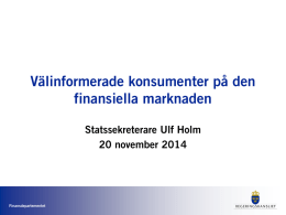 Bilaga 1 – Föredrag Ulf Holm