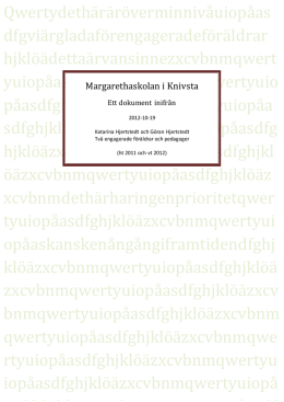 Margarethaskolan i Knivsta - dokument inifrån