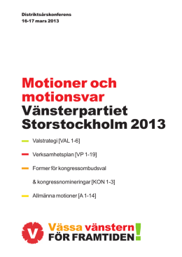 DÅK2013_motioner&motionssvar - Vänsterpartiet Storstockholm