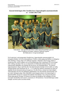 Kursutvärderingen efter Nordisk kurs i laparoskopisk anastomosteknik