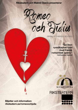 Biljetter och information: riksteatern.se/romeoochjulia Riksteatern
