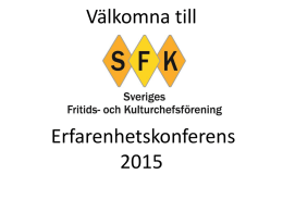 Konferensinledning - Sveriges Fritids