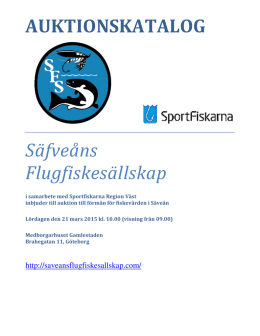 auktionskatalog 2015 - Säfveåns Flugfiskesällskap