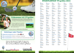 STARTLISTAN VT-golfen 2014 Välkommen till VT-golfen