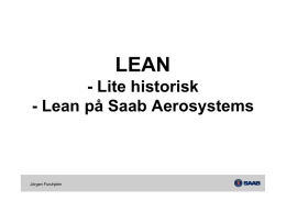 - Lite historisk - Lean på Saab Aerosystems