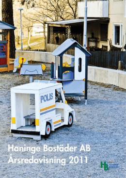 Haninge Bostäder AB Årsredovisning 2011
