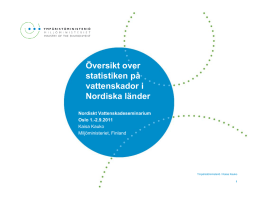 Översikt over statistiken på vattenskador i Nordiska länder