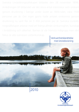 Svenska Livräddningssällskapet bildades den 28 november 1898