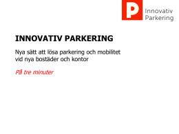 Ladda hem - Innovativ Parkering