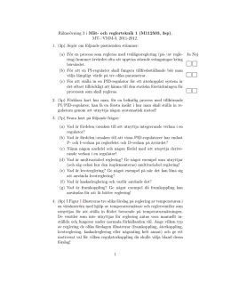 Räkneövning 3 i Mät- och reglerteknik 1 (M112503, 3sp), MT