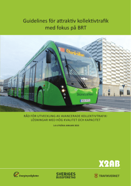 Guidelines för attraktiv kollektivtrafik med fokus på BRT