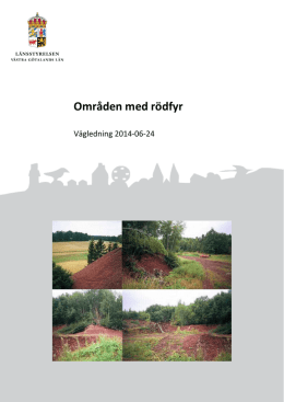 Områden med rödfyr. Vägledning 2014-06-24 - EBH