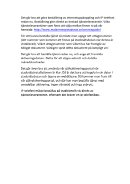 Uttagsnummer f&ouml;r best&auml;llning av tj&auml;nster