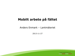 Anders Enmark – Mobilt arbete på fältet