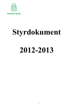 Styrdokument 2012-2013 - Islamiska Skolan Hemsida