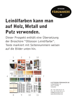 Lein&ouml;lfarben kann man auf Holz, Metall und Putz verwenden.
