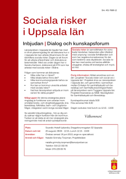 Sociala risker i Uppsala län Inbjudan | Dialog och kunskapsforum