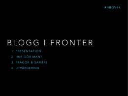 Kombinera Fronter med blogg #Hbg44