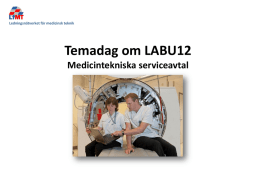 Temadag om LABU12 Medicintekniska serviceavtal