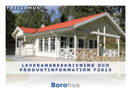 leveransbeskrivning och produktinformation f2013 fritidhus