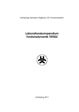Laborationskompendium Fordonsdynamik TSFS02