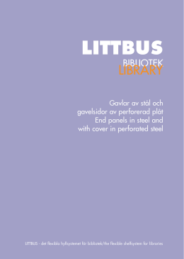 Littbus Stål/Perforerad (pdf 1.8mb)