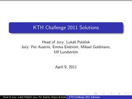 KTH Challenge 2011 Solutions