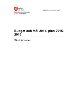 Budget och mål 2014, plan 2015- 2016