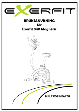 BRUKSANVISNING för Exerfit 340 Magnetic