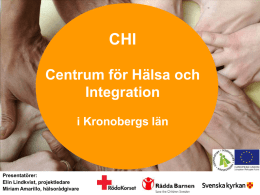 CHI Centrum för Hälsa och Integration i Kronobergs län