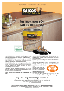 InstruktIon för saIcos dekorvax