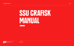 SSU GRAFISK MANUAL - 1/45 -