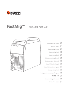 FastMig™ KMS 300, 400, 500