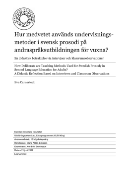 metoder i svensk prosodi på andraspråksutbildningen för vuxna?