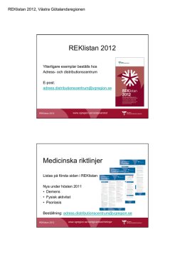 REKlistan 2012 Medicinska riktlinjer - Mun-H