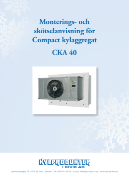 Kylaggregat CKA 40 - Kylprodukter i Kivik AB