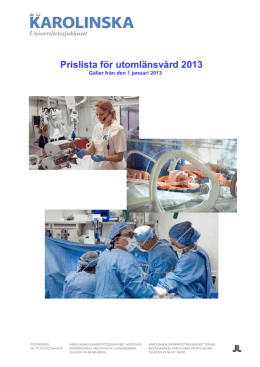 Karolinska Universitetssjukhuset Utomlänsprislista 2013