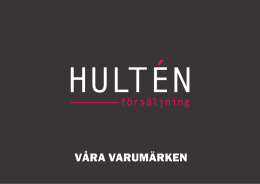 our brands - Hultén Försäljning AB