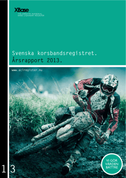 Svenska korsbandsregistret. Årsrapport 2013.