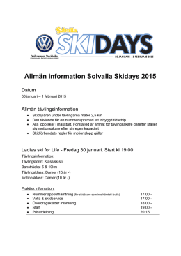 Allmän information Solvalla Skidays 2015
